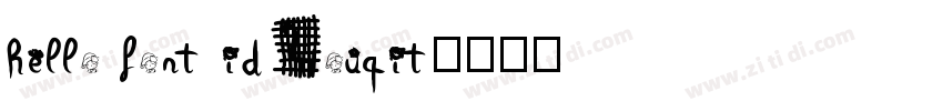hello font id Youqit字体转换